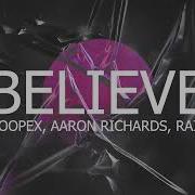 Coopex Aaron Richards Cpx Raif Believe