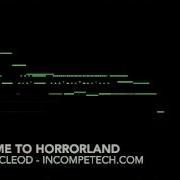 Welcome To Horrorland Kevin Macleod