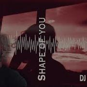 Shape Of You Deep House Remix Dj Concito