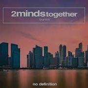 2Mindstogether Burnin