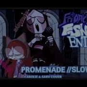 Fnf Entity Promenade But Sarv Sings It Slowed And Reverb