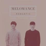 Melomance 나를 사랑하는 그대에게