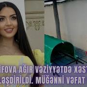 Vefa Serifova Dunyasini Deyisdi