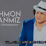 Mehmon Ekanmiz Barchamiz Mp3