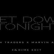 Get Down Tonight 5 Dime Edit Rough Traders Marvin Aloys 5 Dime