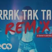 Eri Qerimi Ft Landi Roko Rrak Tak Tak Remix