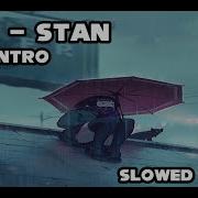 Dido Stan Loop Intro Slowed Reverd