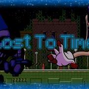 Lost To Time Fnf Ost