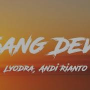 Lagu Sang Dewi Lirik