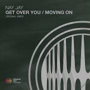 Nay Jay Moving On