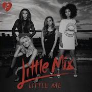 Little Me Single Mix Little Mix