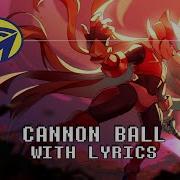 Cannon Ball Lyrics Mega Man Zero 3