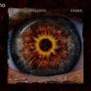 Ember Breaking Benjamin