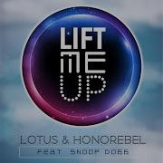 Lotus Lift Me Up Edm Mix