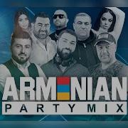 Armenian Party Mix 2020