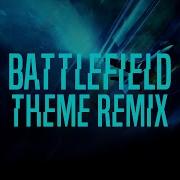 Battlefield Remix Theme