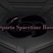 Sparta Spacetime Base