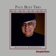 Steeplechase Paul Bley