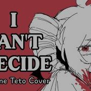 Vocaloid I Can T Decide