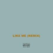 S X Like Me Remix