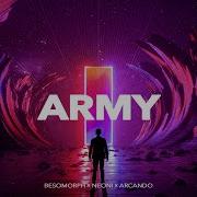 Army Besomorph Arcando Neoni