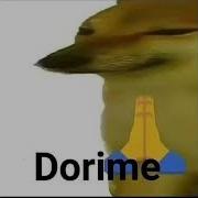 Dorime Meme