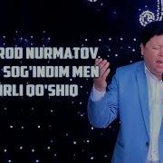 Otamurod Nurmatov Onamni Sogindim Mp3