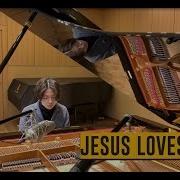 Jesus Loves Me Johan Kim