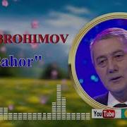 Bahor Kelib Jamol Очди Турфа Гул