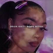 Doja Cat Boss Bitch Slowed