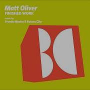 Matt Oliver Finished Work Freedo Mosho Futura City Intro Rework