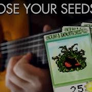 Choose Your Seeds Plants Vs Zombies Guitar Cover Dsc