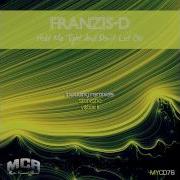 Franzis D Hold Me Tight And Don T Let Go