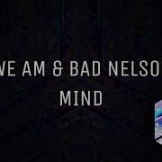 Bad Nelson Mind