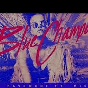 Blue Champagne Young Community Remix Peachy Pavement Feat