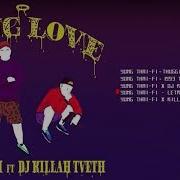 Tveth Thug Love
