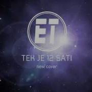 Tek Je 12 Sati Remix