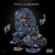 Yella Beezy One Time Feat Sir Rec