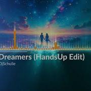 Djschulle Dreamers