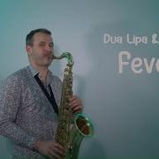 Dua Lipa Angèle Fever Saxophone Cover By Jk Sax