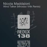 Wind Talker Miroslav Vrlik Remix Nicola Maddaloni