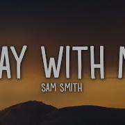 Stay With Me Lyrics