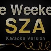 Sza Weekend Karaoke