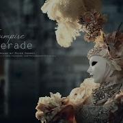 The Vampire Masquerade