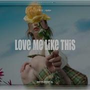 Love Me Like This Nmixx Instrumental