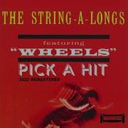 The String A Longs Wheels