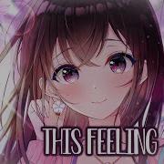 This Feeling Nightcore