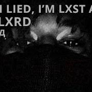 Xkay I Lied I M Lxst Af Scarlxrd Перевод