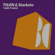 Take It Back Th En Starkato