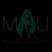 Anamaguchi Hatsune Miku